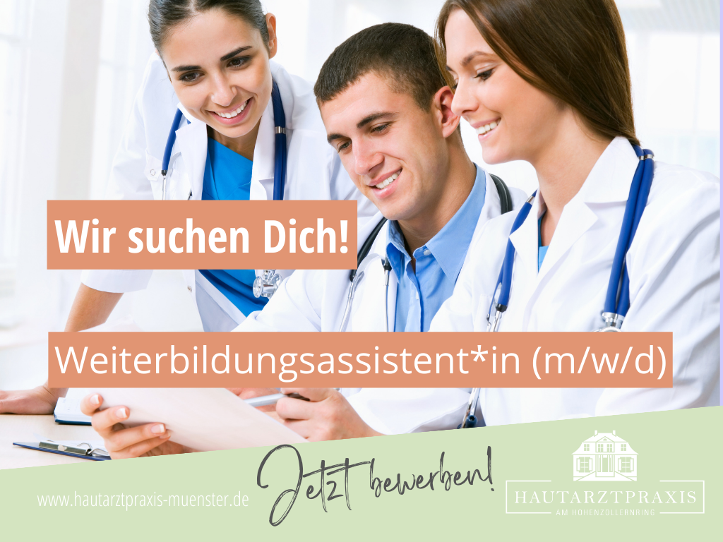 Stellenangebot als Weiterbildungsassistent Münster Dermatologie in Vollzeit oder Teilzeit ab sofort Hautarzt Münster